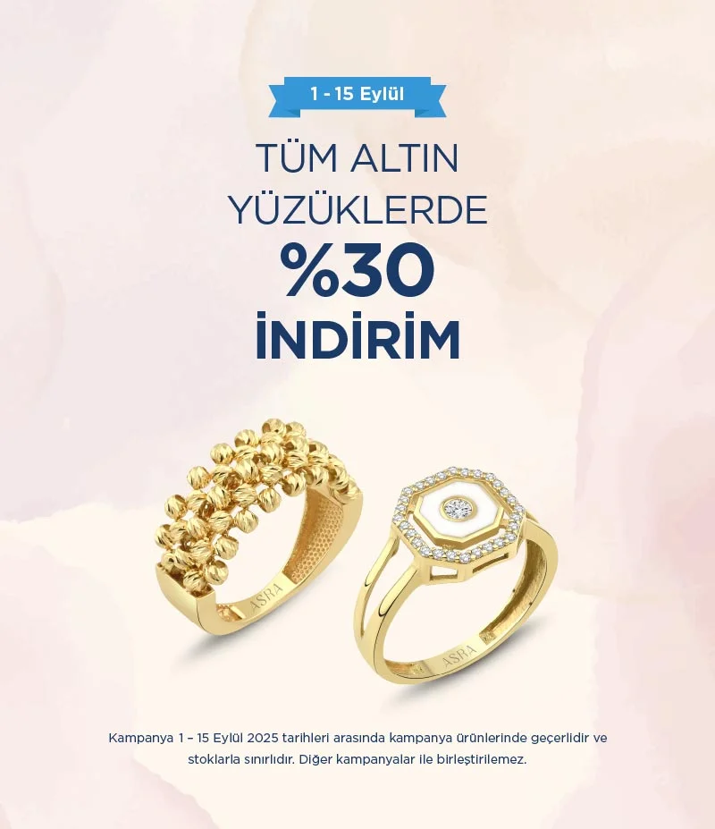 1-15 Eylül Altın Yüzük Kampanyası