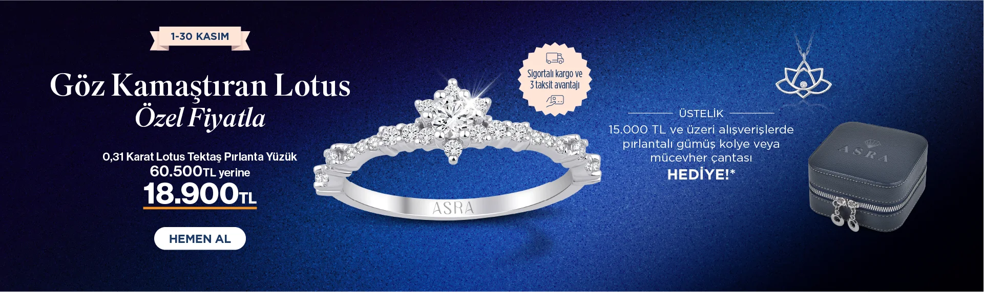 16-31 Ekim Lotus Tektaş Pırlanta