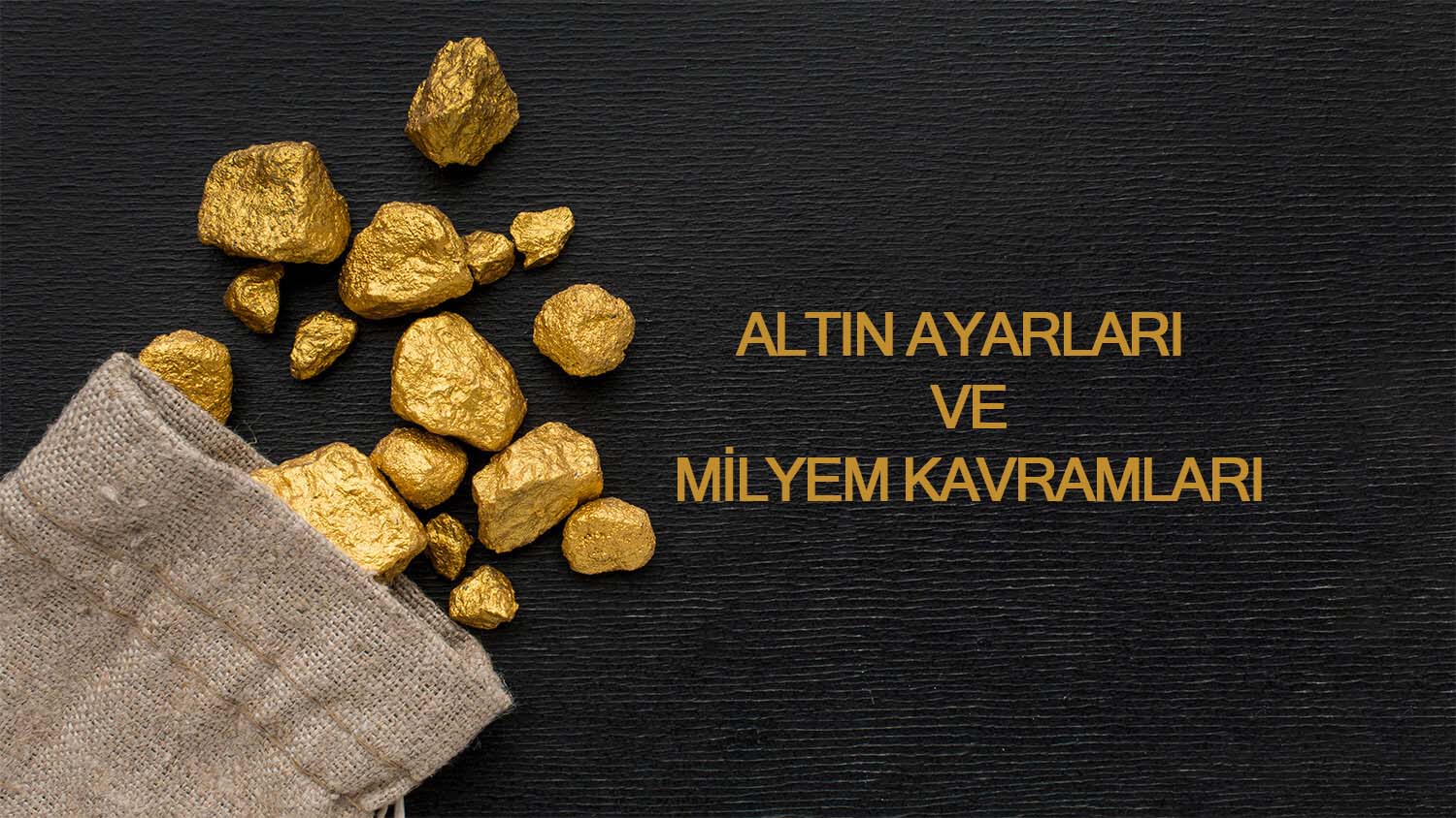 Altın Ayarları & Milyem Kavramı: Detaylı Rehber
